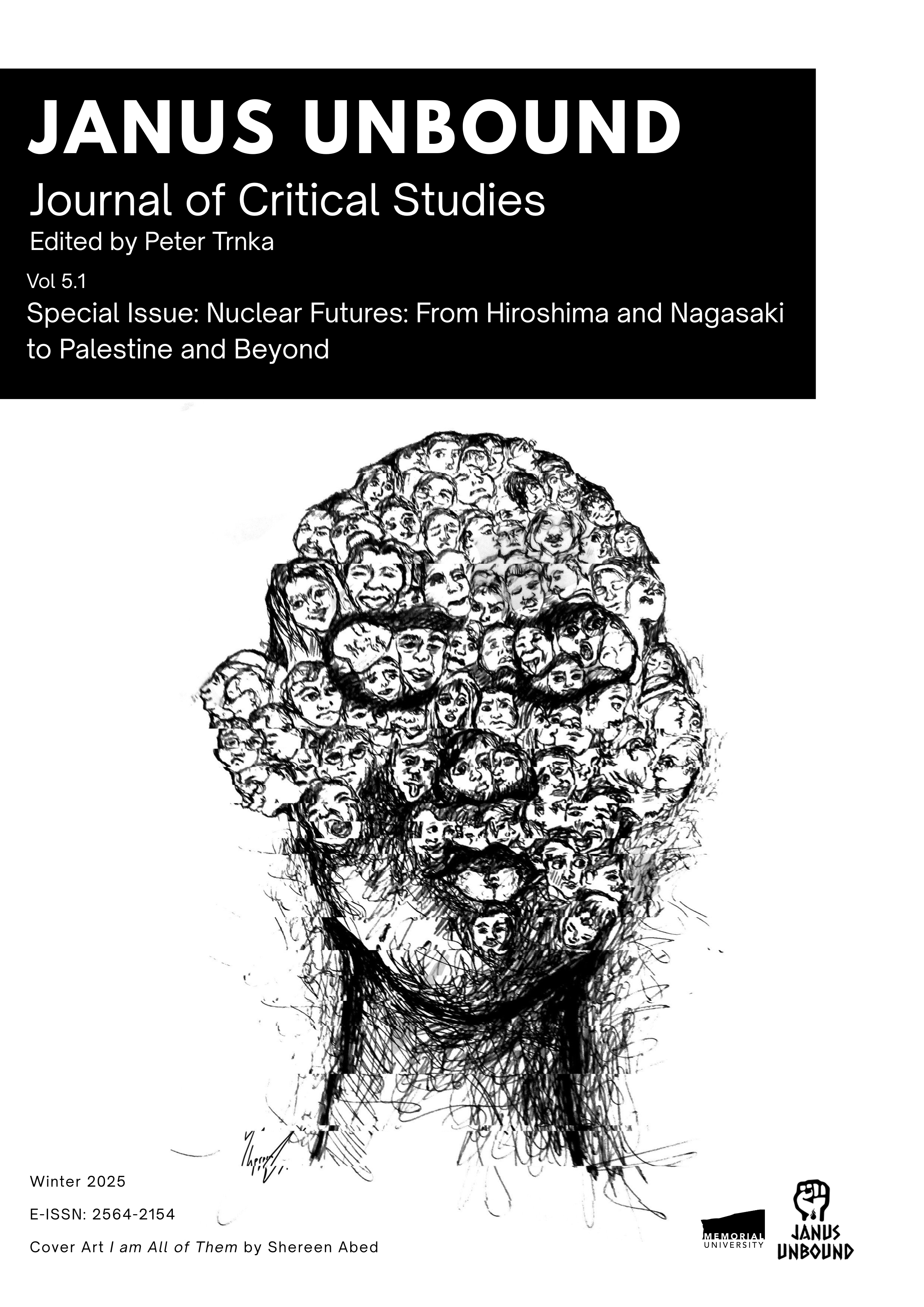 					View Vol. 5 No. 1 (2025): Special Issue: Nuclear Futures from Hiroshima and Nagasaki to Palestine and Beyond
				